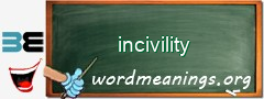 WordMeaning blackboard for incivility